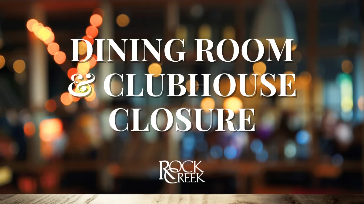 Dining Room & Clubhouse Closure