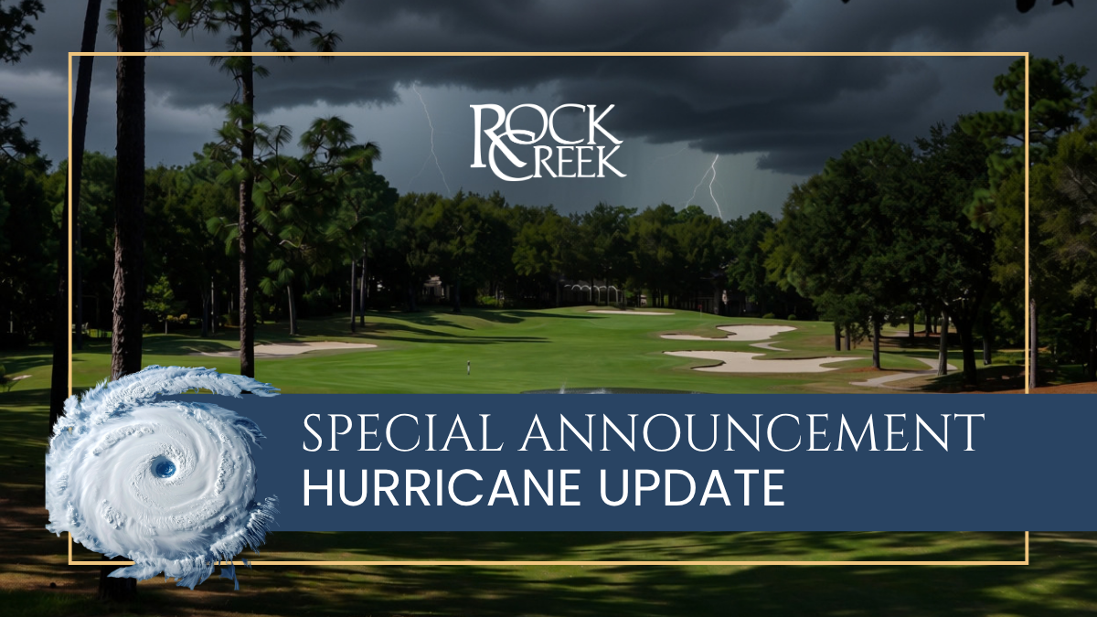 Hurricane Update: Rock Creek Golf Club Operations